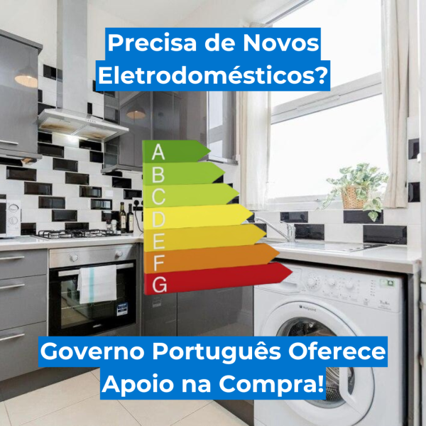 Precisa de Novos Eletrodomésticos? Governo Português Oferece Apoio na Compra