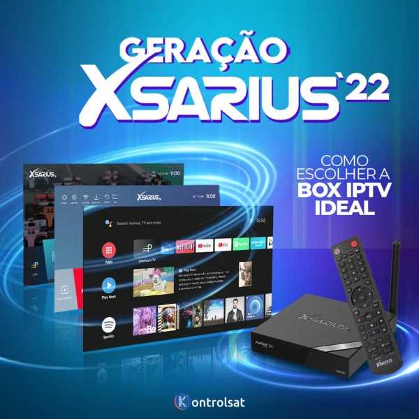 Xsarius - Todos os Modelos de IPTV e Como Escolher o Ideal