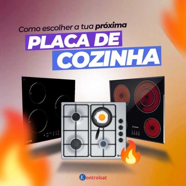 Como Escolher a tua Próxima Placa de Cozinha